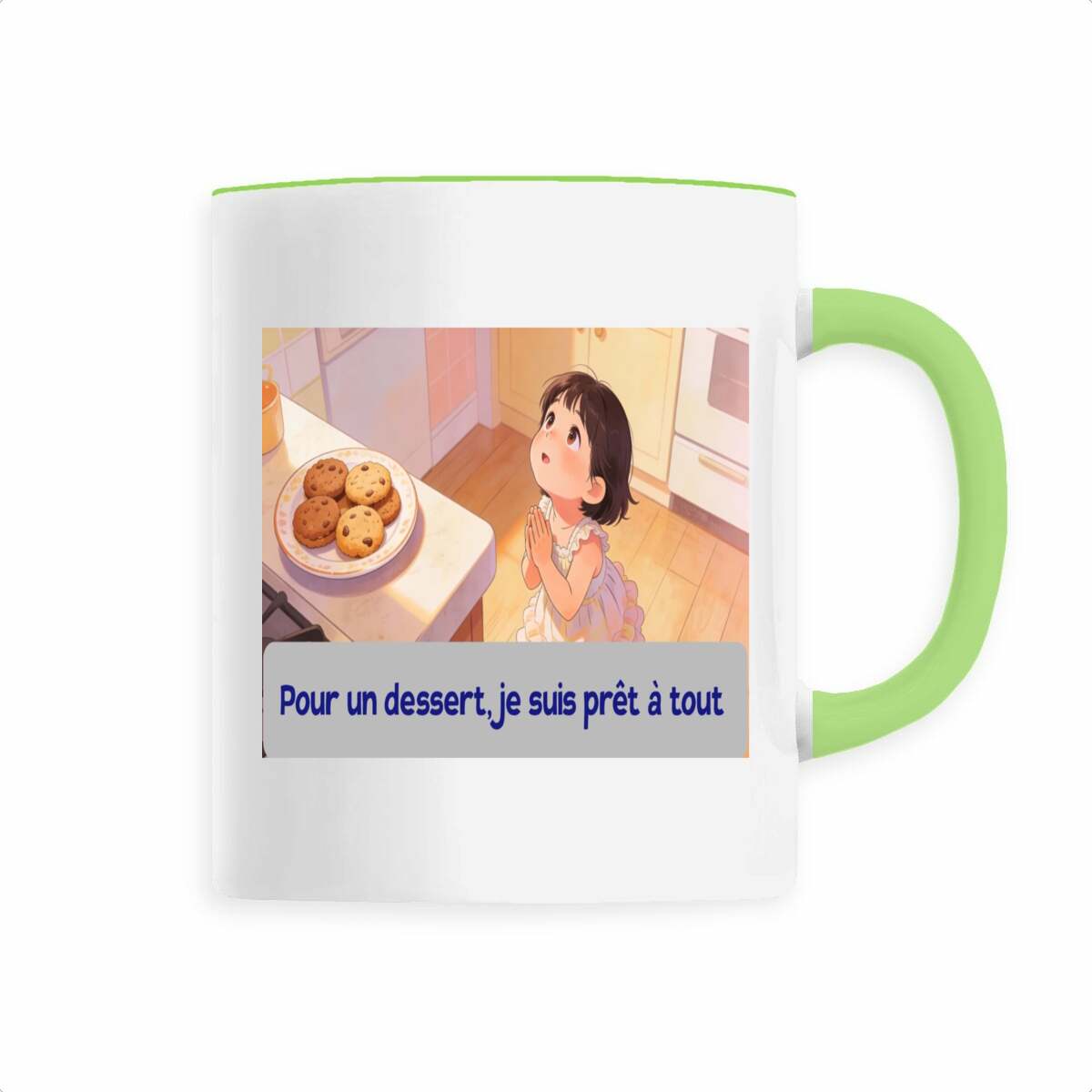 Image front tasse ceramique pour un dessert,je suis pret a tout