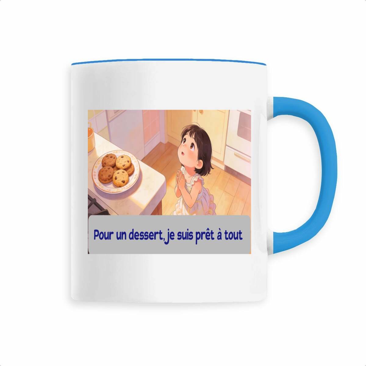 Image back tasse ceramique pour un dessert,je suis pret a tout