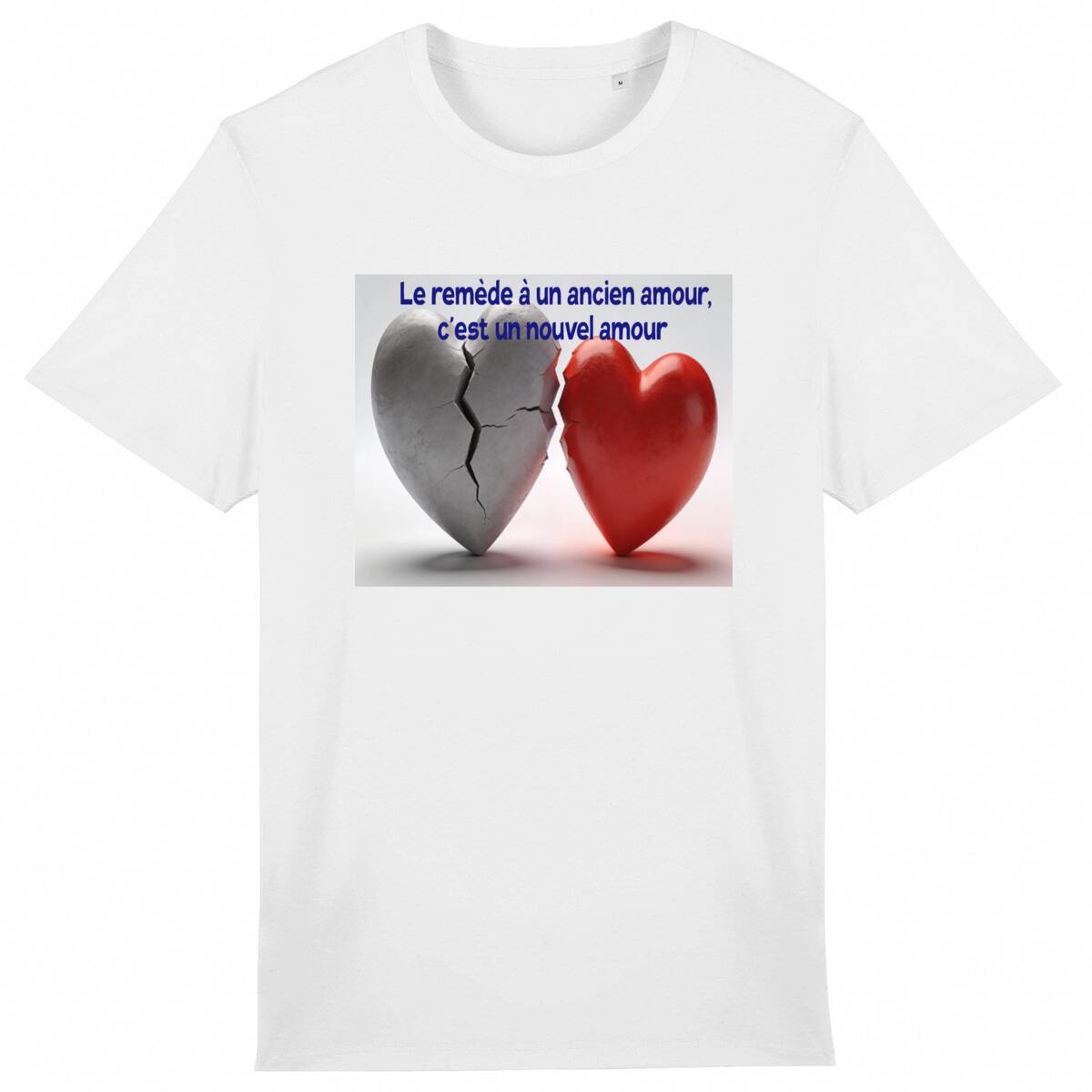 Image front t-shirt le remede a un ancien amour,c'est un nouvel amour