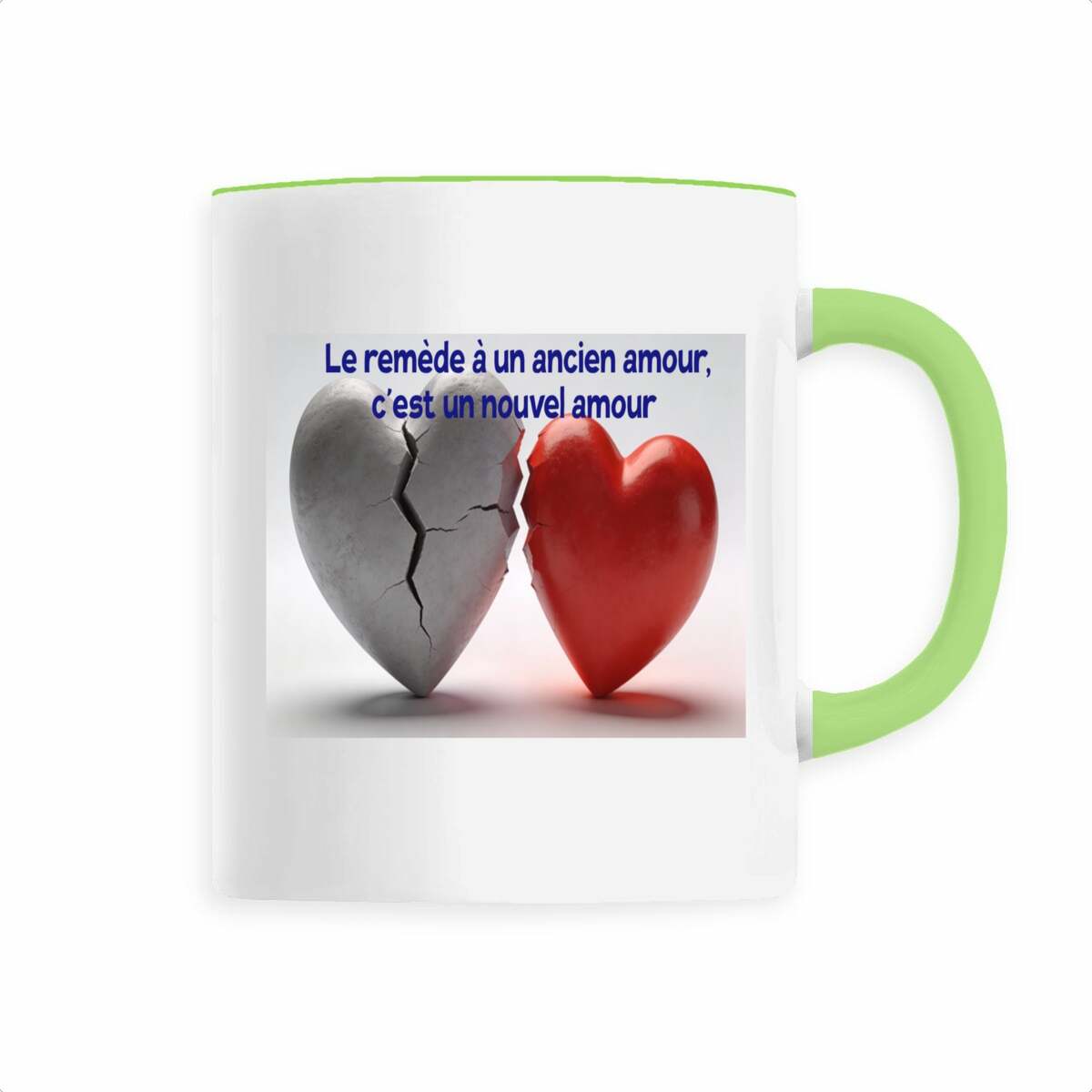 Image front tasse ceramique le remede a un ancien amour,c'est un nouvel amour