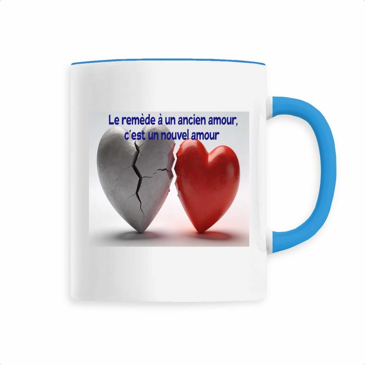 Image back tasse ceramique le remede a un ancien amour,c'est un nouvel amour