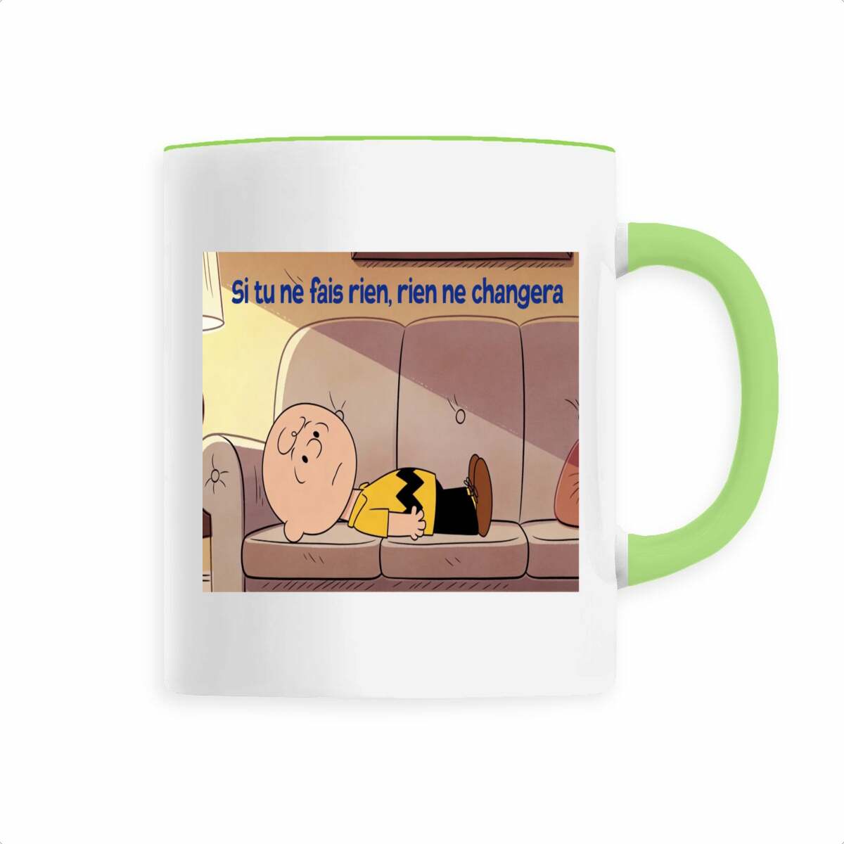Image front tasse ceramique si tu ne fais rien,rien ne changera