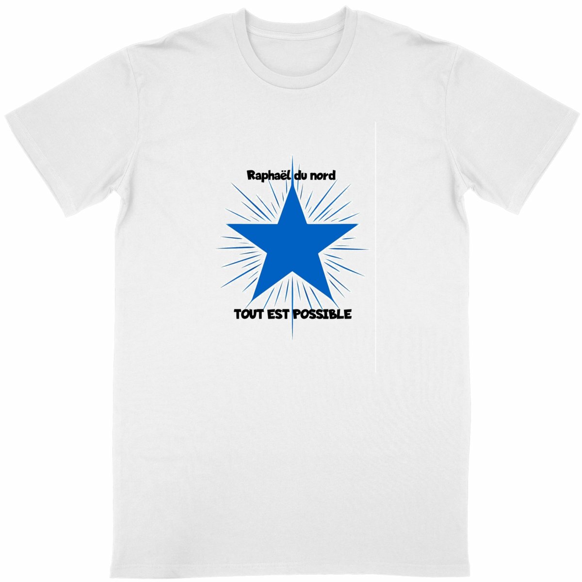 Image front t-shirt tout est possible -raphael du nord