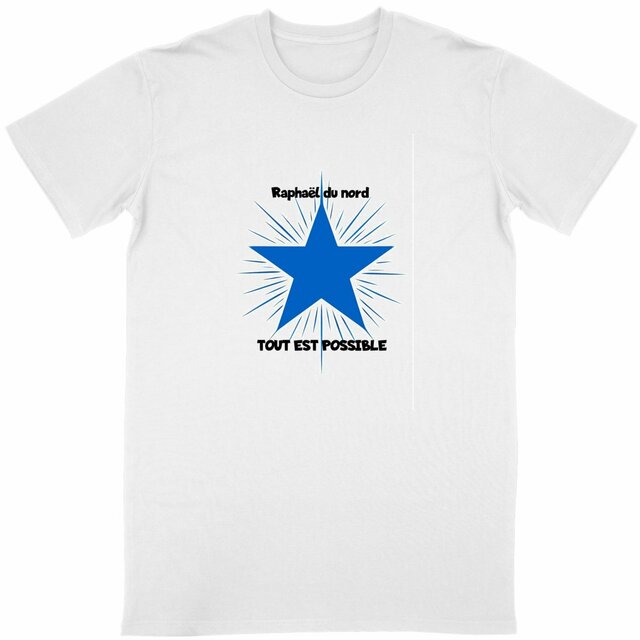 Image front t-shirt tout est possible -raphael du nord