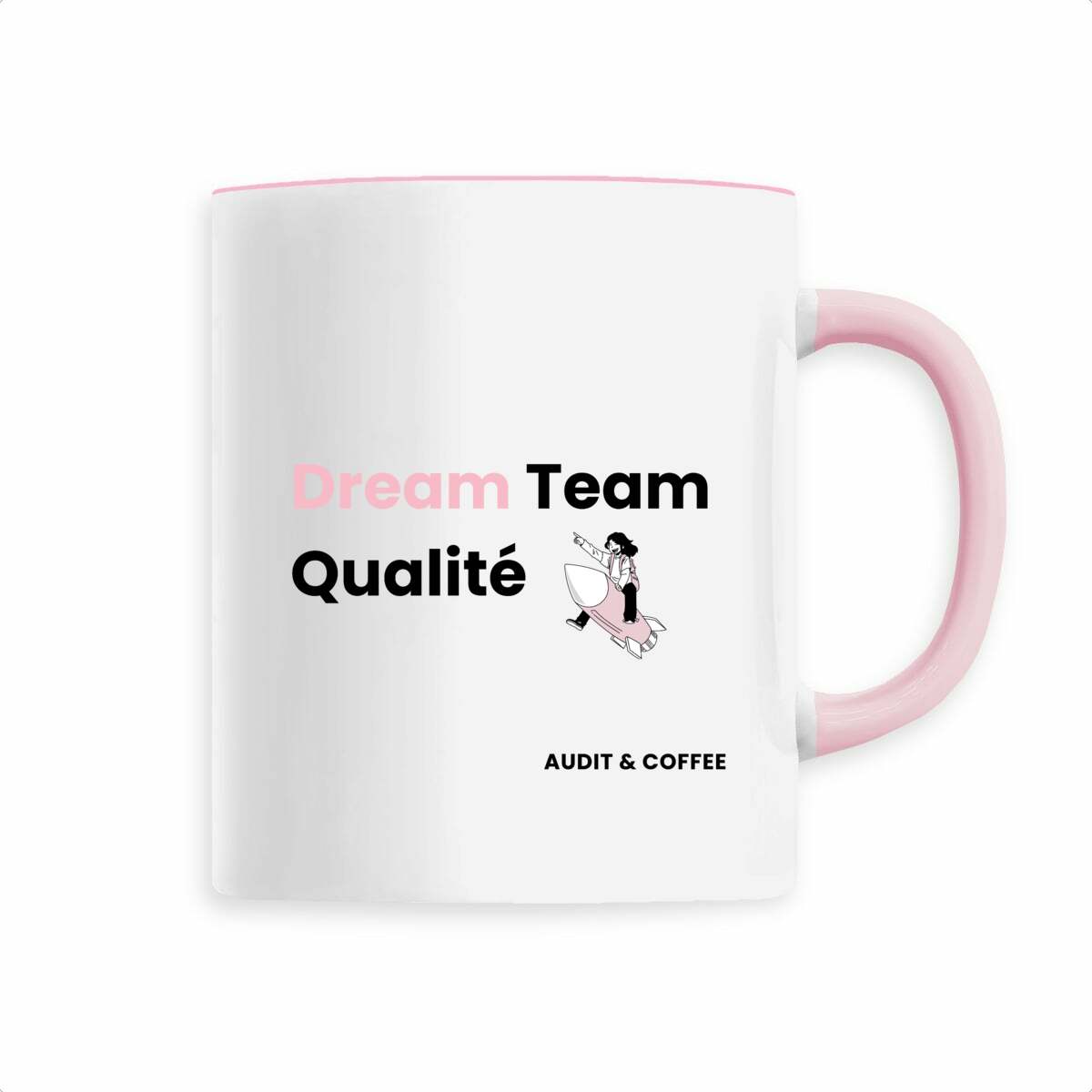 Image back Mug "Dream Team Qualité"