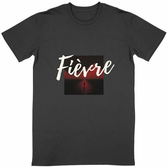 Fièvre - T-shirt unisexe - Image