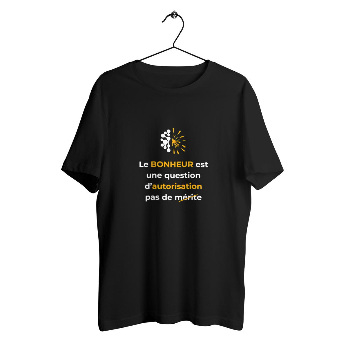 Image back T-shirt sombre Unisexe - Vib - Bonheur = Autorisation