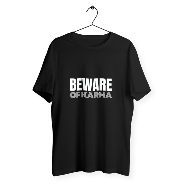 Image front T-shirt unisex léger - BEWARE OF KARMA
