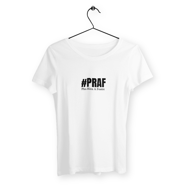 Image back Tshirt femme #PRAF -  Plus Rien A Foutre