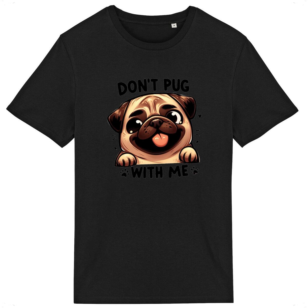 Image back Don't Pug With Me