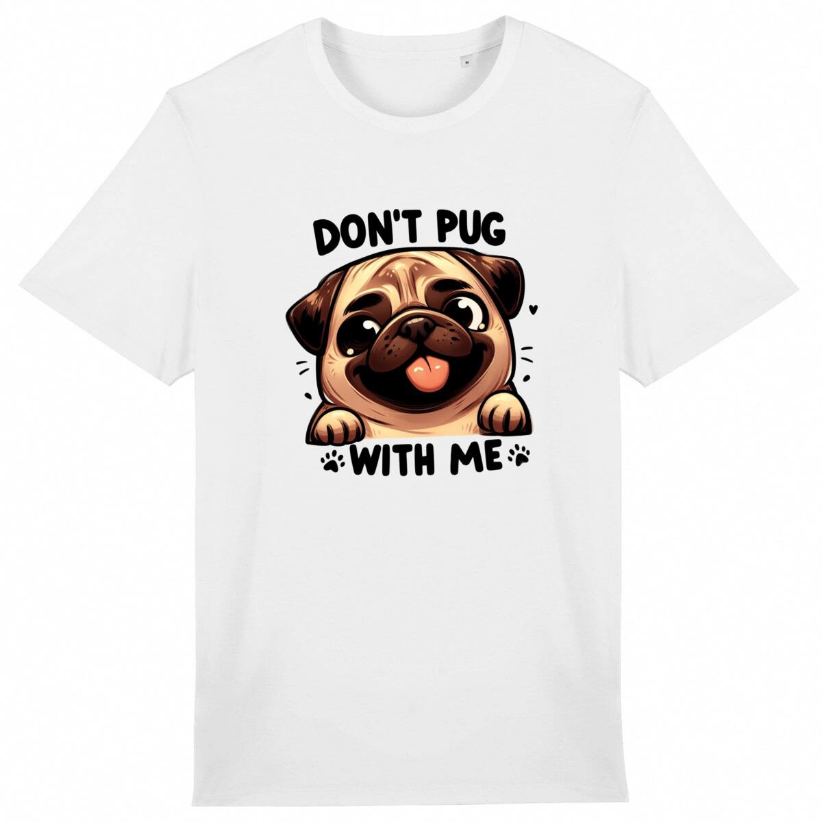 Image front Don't Pug With Me