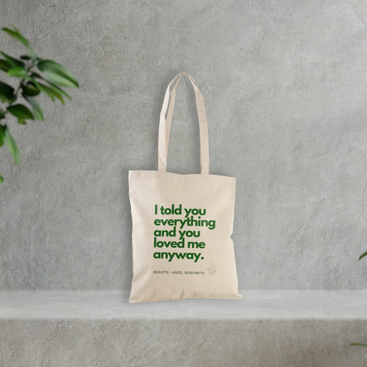 I Told You Everything Tote