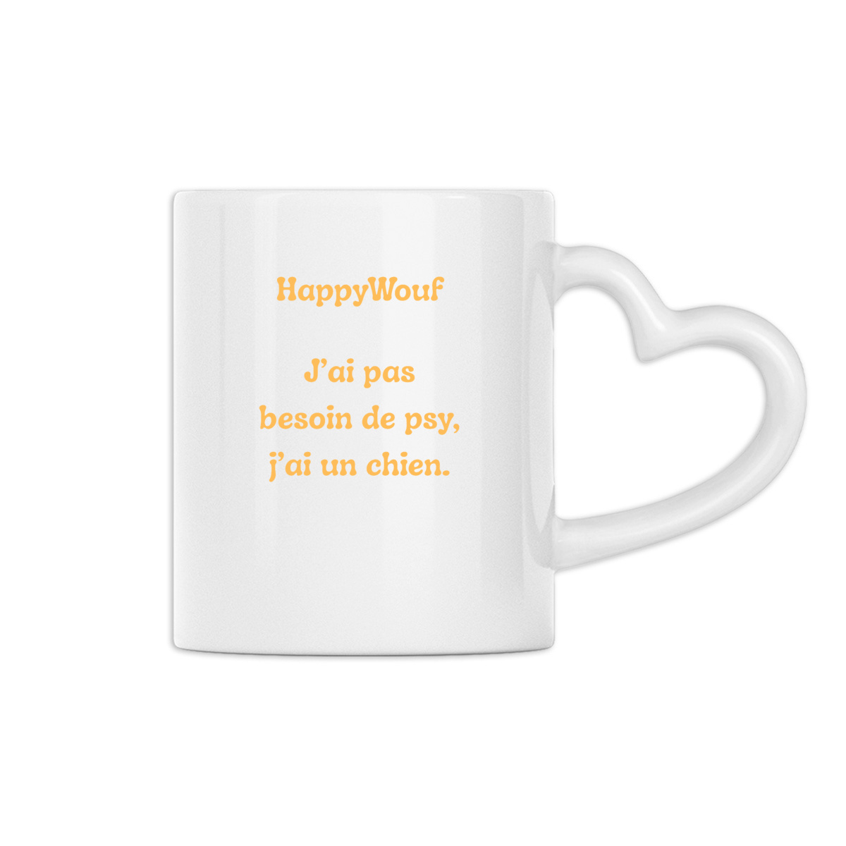 Image back Mugs "J'ai pas besoin de psy, j'ai un chien."