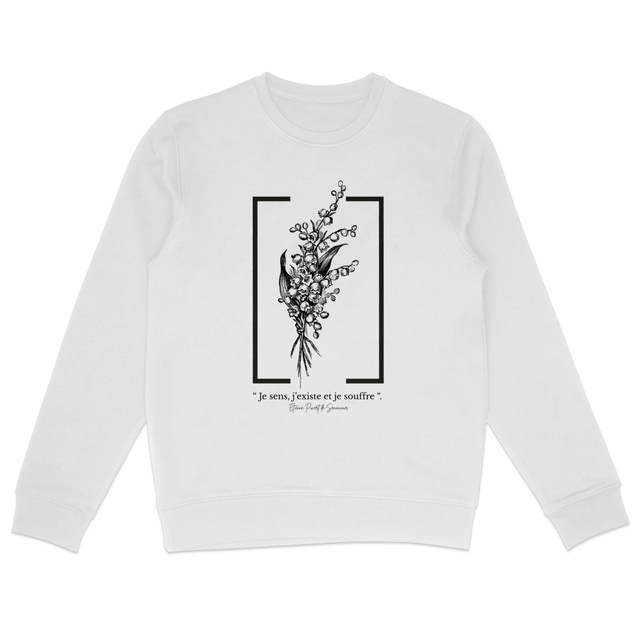 Image front Sweat littéraire citation Senancour – Je sens j’existe et je souffre