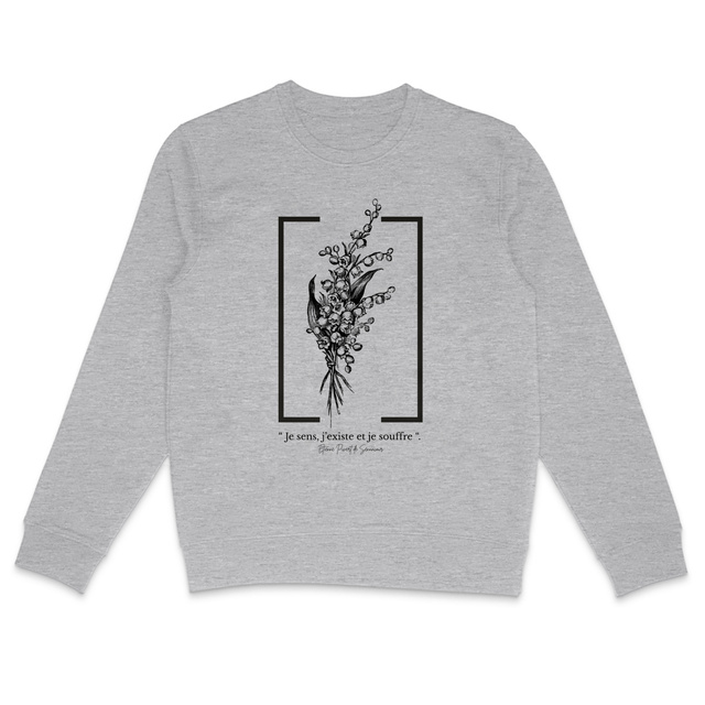 Image back Sweat littéraire citation Senancour – Je sens j’existe et je souffre