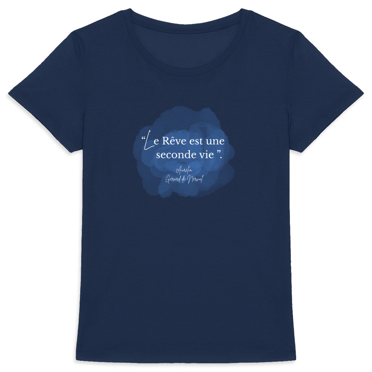 Image back T-shirt “Le rêve est une seconde vie” – Aurélia, Gérard de Nerval 