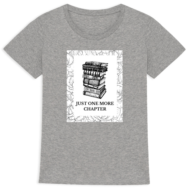 Image back T-shirt "Just one more chapter"