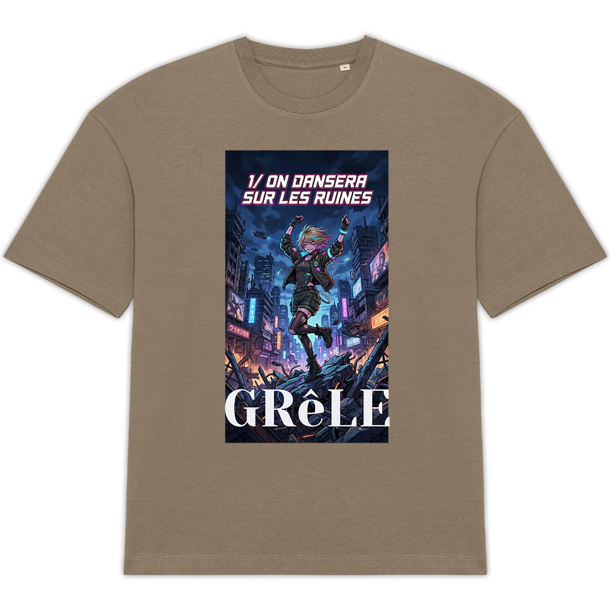 Overzised GRêLE On dansera sur les ruines 