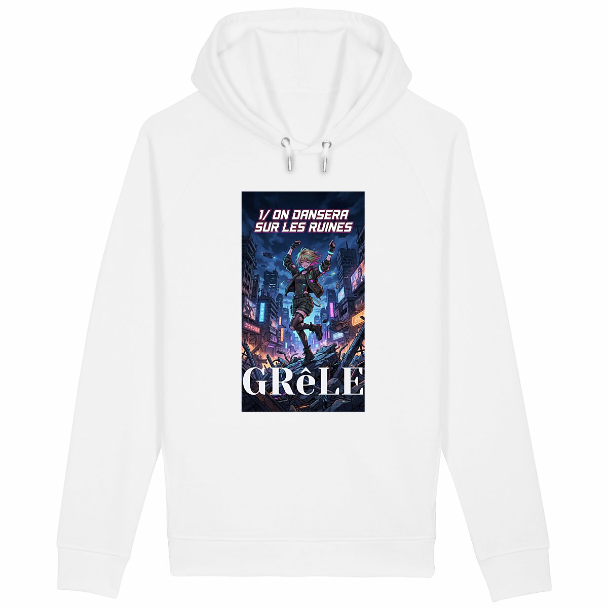 Sweat GRêLE On dansera sur les ruines 