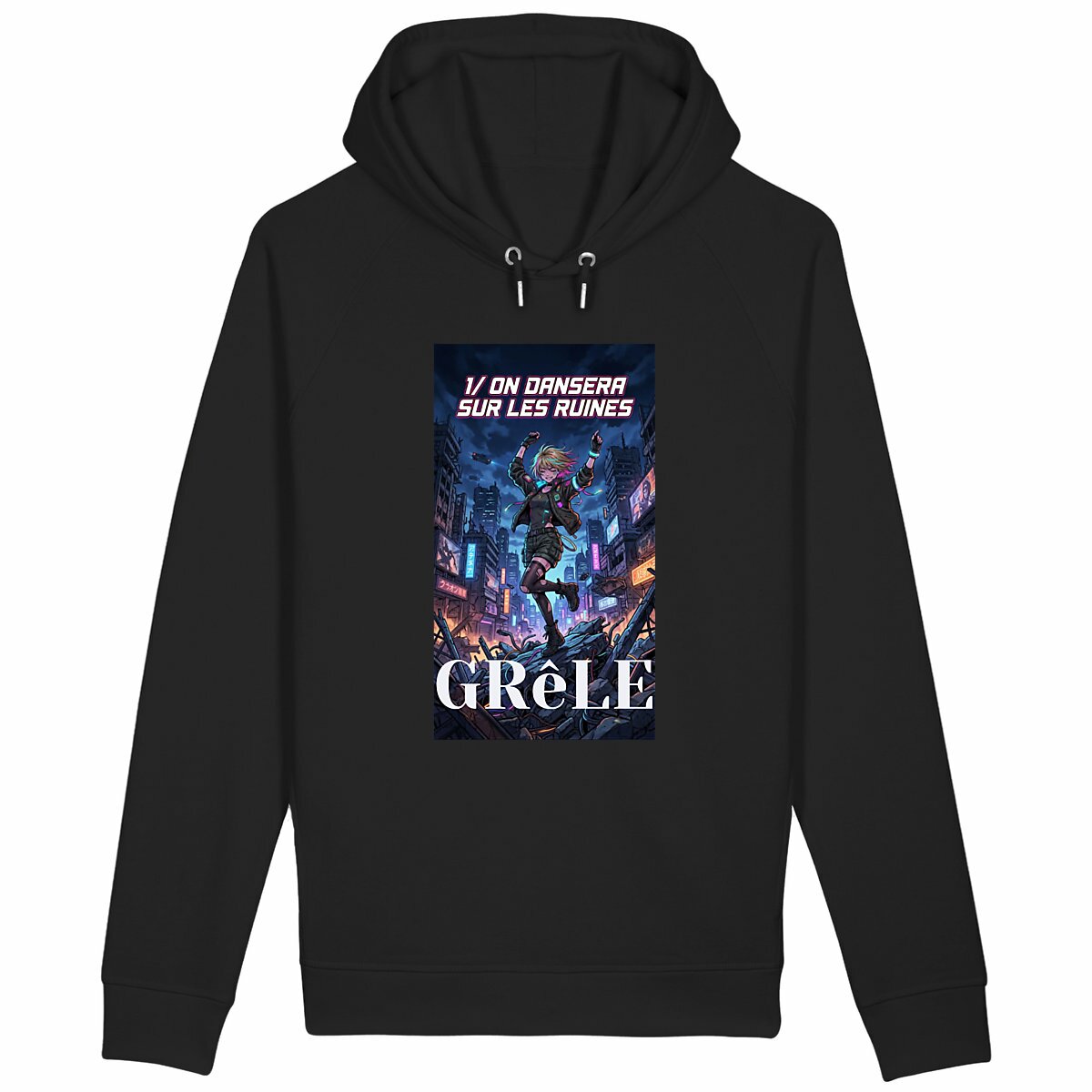 Sweat GRêLE On dansera sur les ruines  - Image