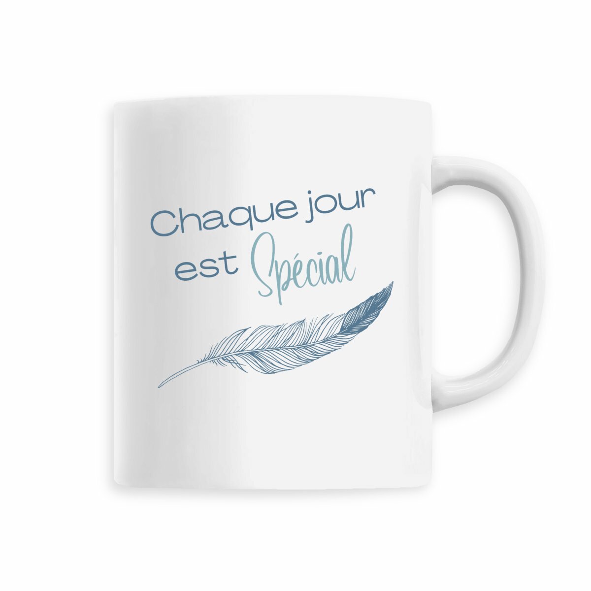 Image back Mug - Chaque jour est Spécial