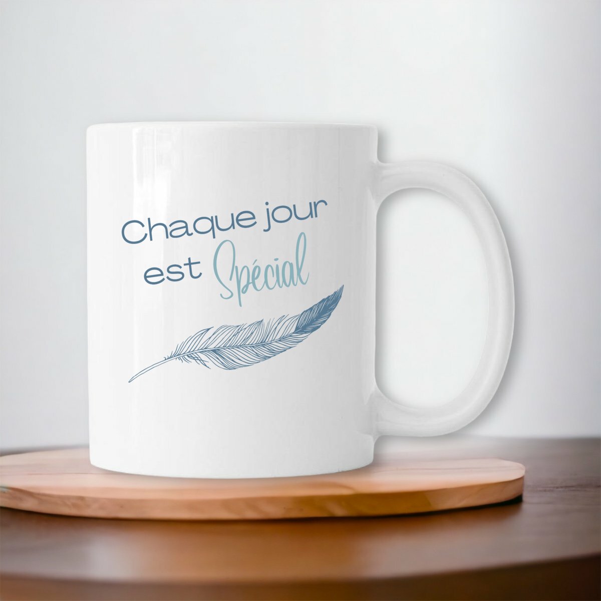 Image front Mug - Chaque jour est Spécial