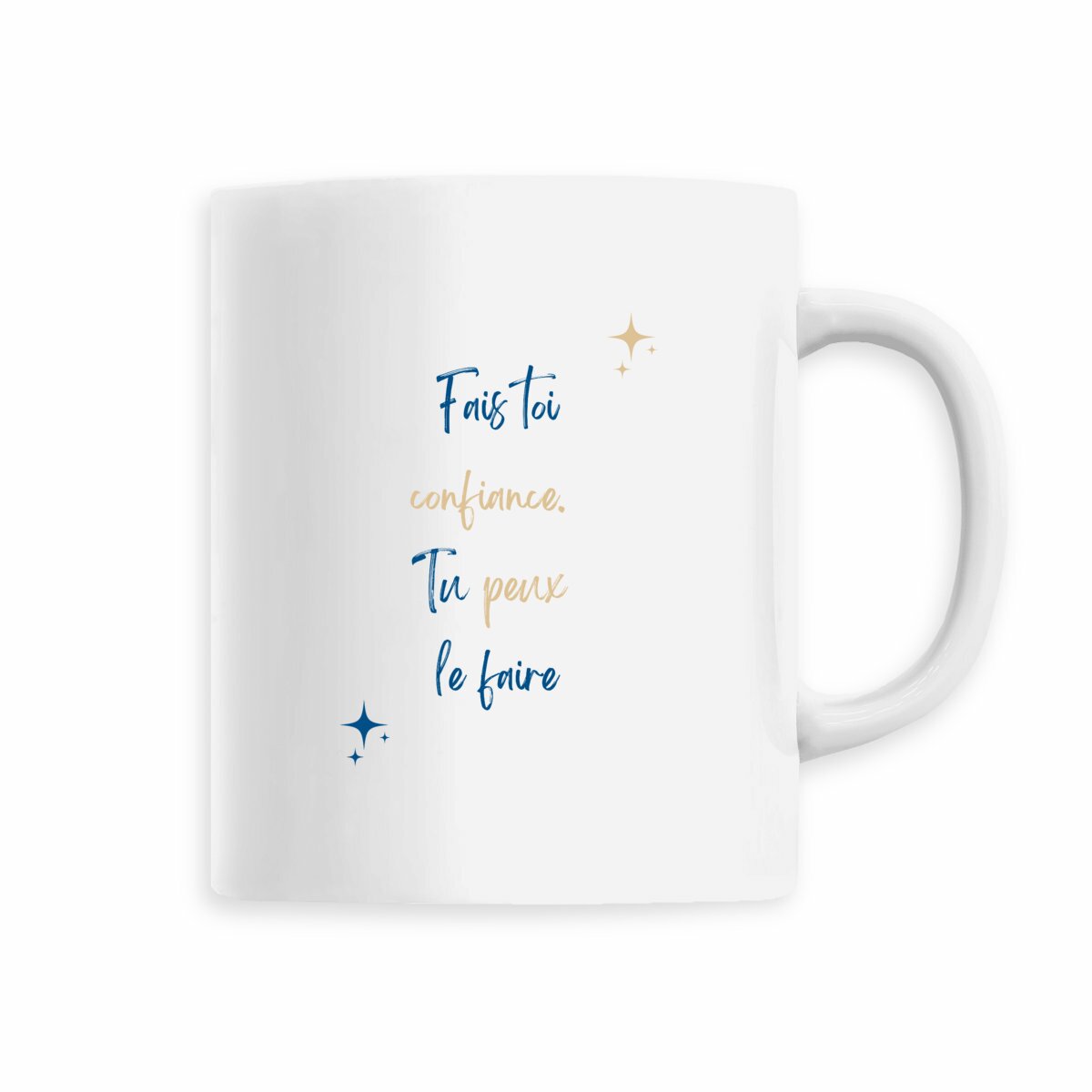 Image back Mug - Fais toi confiance, tu peux le faire