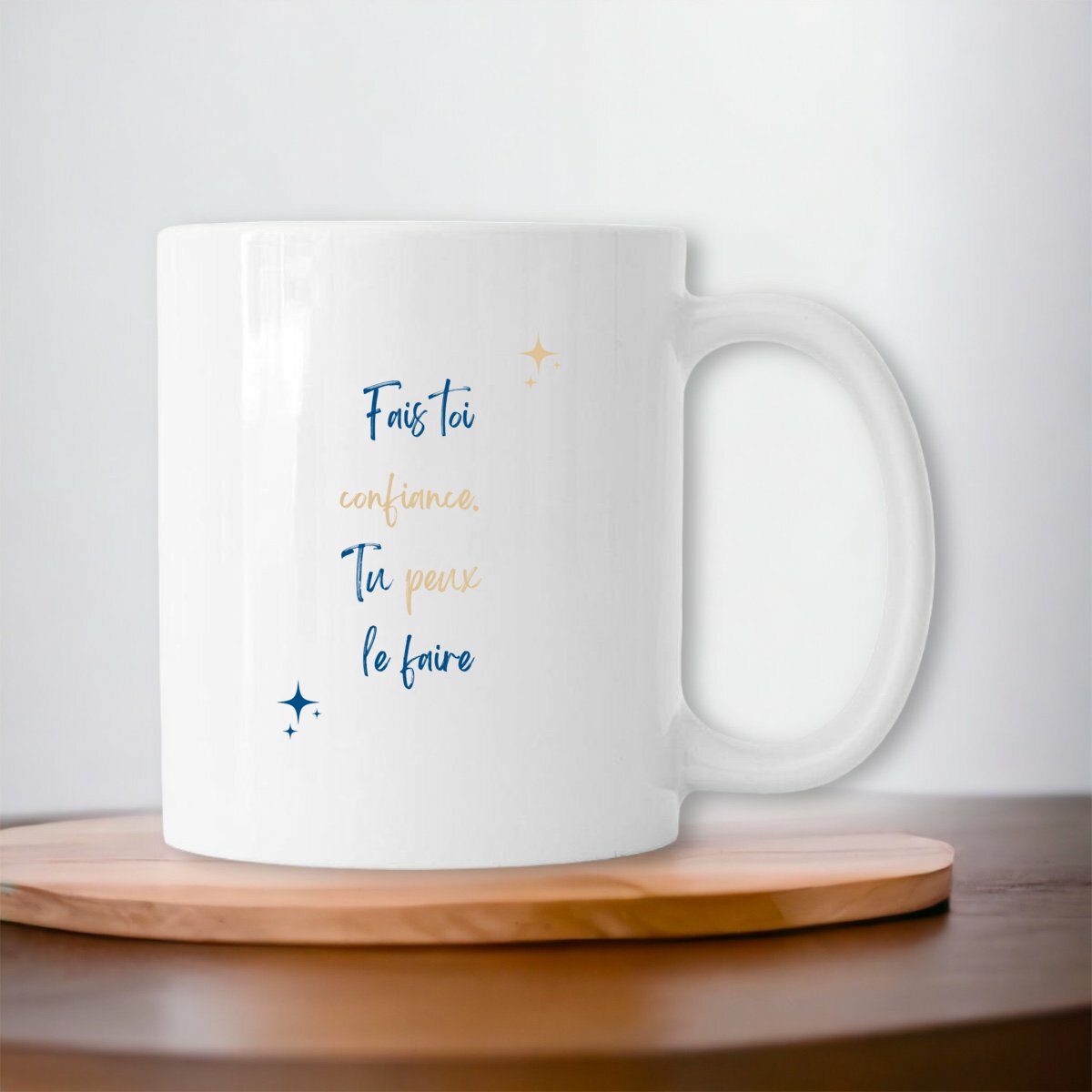 Image front Mug - Fais toi confiance, tu peux le faire