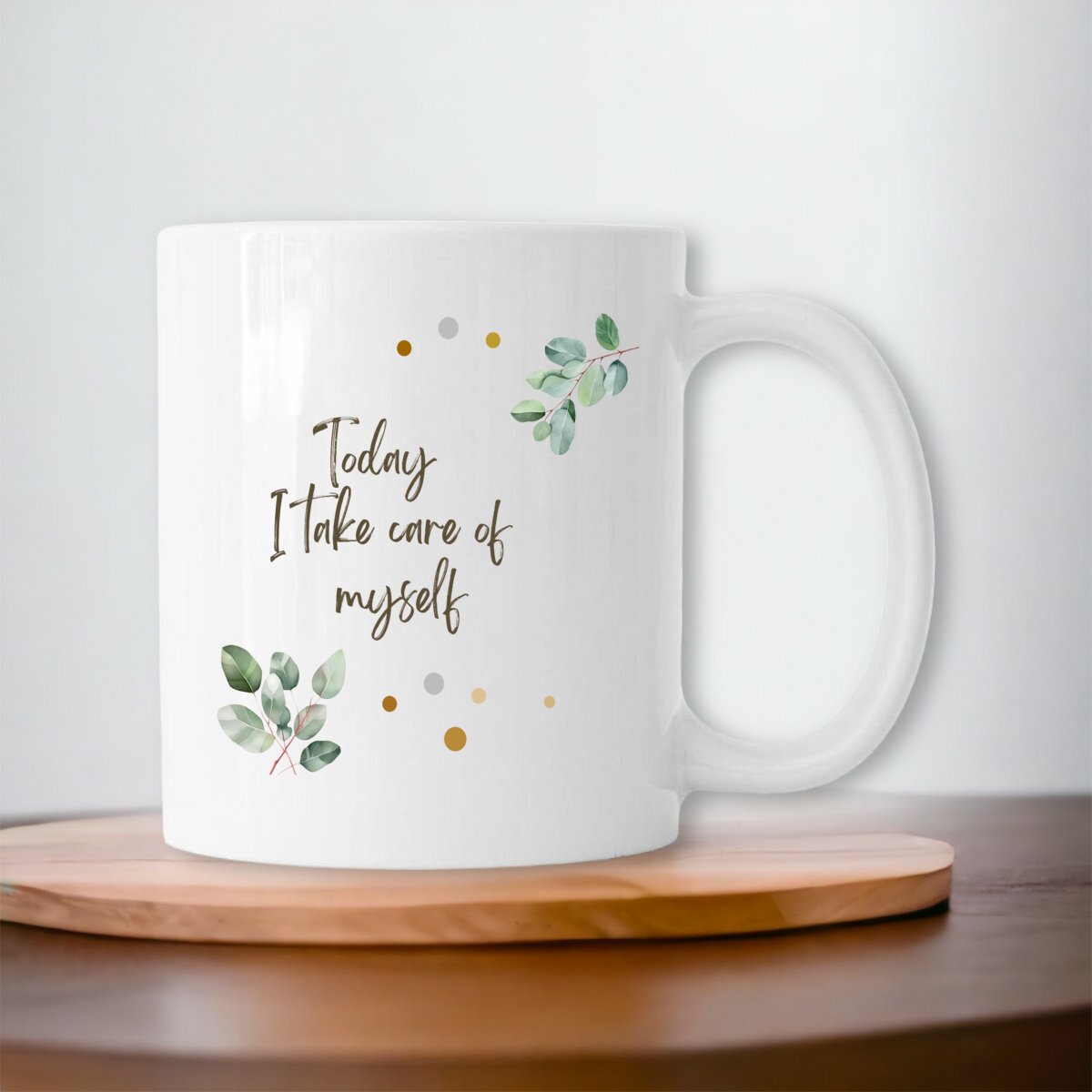 Image front Mug - Today I take care of myself