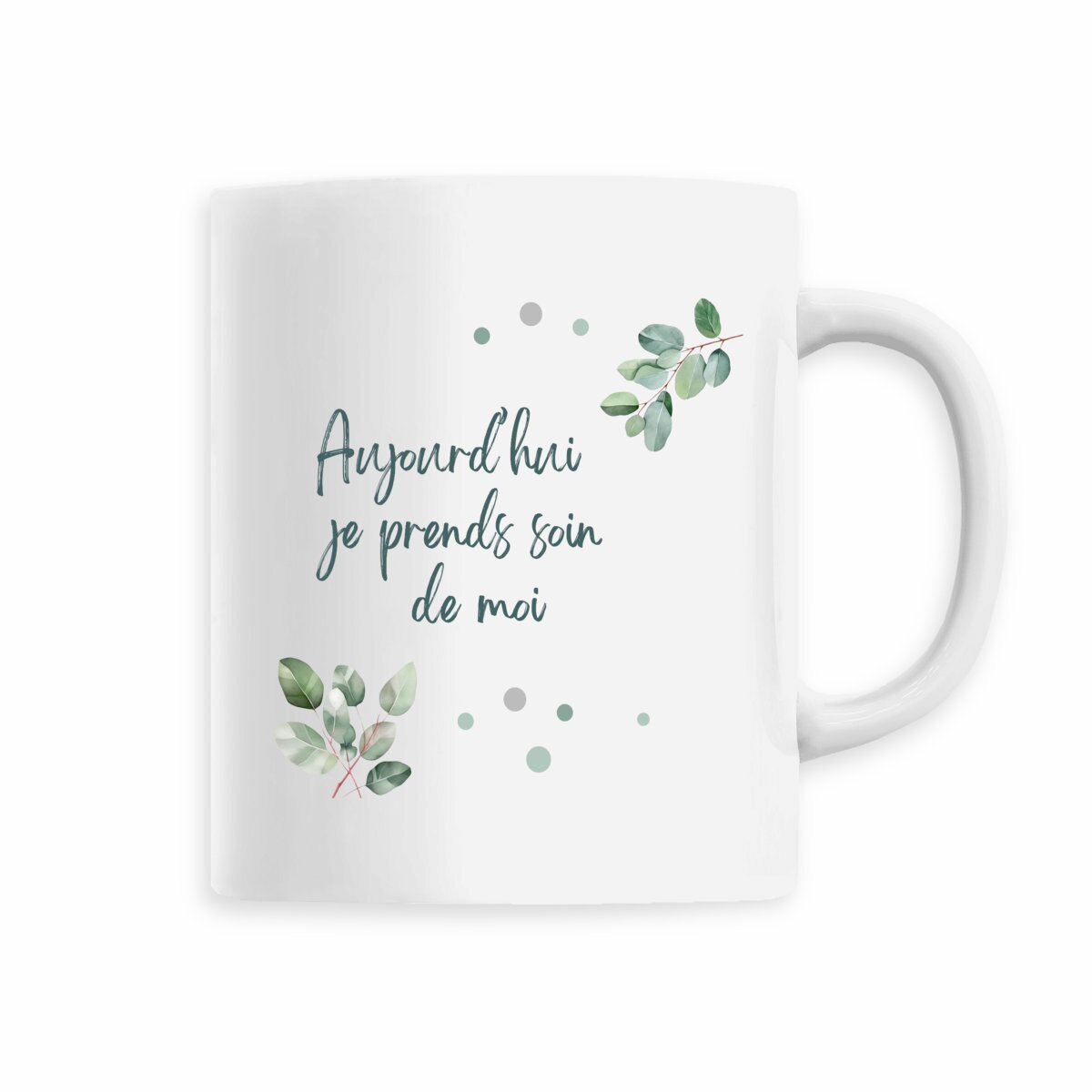 Image back Mug - Aujourd'hui je prends soin de Moi