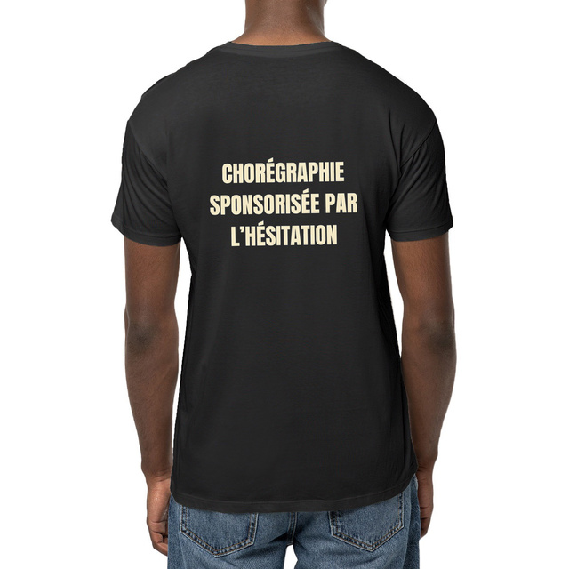 T SHIRT COLLECTION DANSE: Chorégraphie sponsorisée par l'hésitation