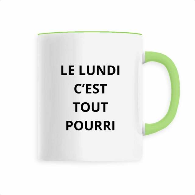 Mug céramique "LE LUNDI C'EST TOUT POURRI"