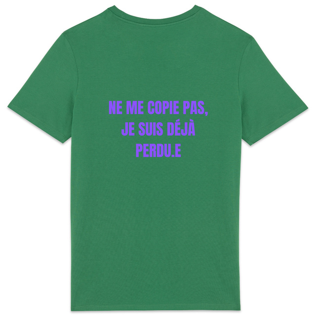 T SHIRT COLLECTION DANSE: Ne me copie pas, je suis déjà perdu.ee - Image