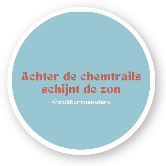 Achter De Chemtrails  - Sticker