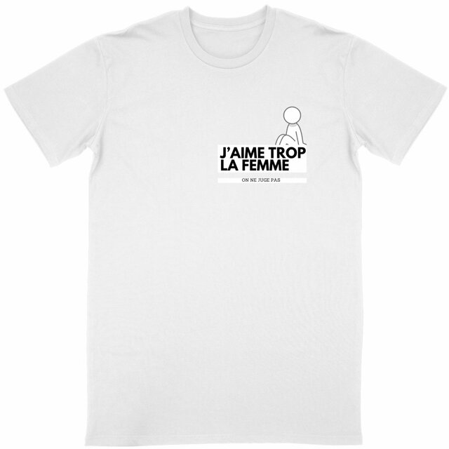Image front T-shirt J'aime trop la femme 