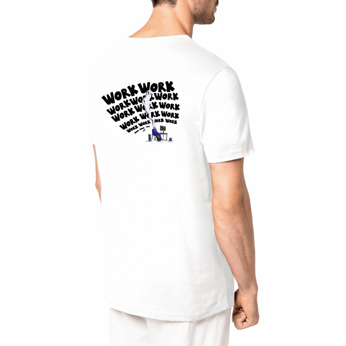 Image front Tee-Shirt "Work Work Work"