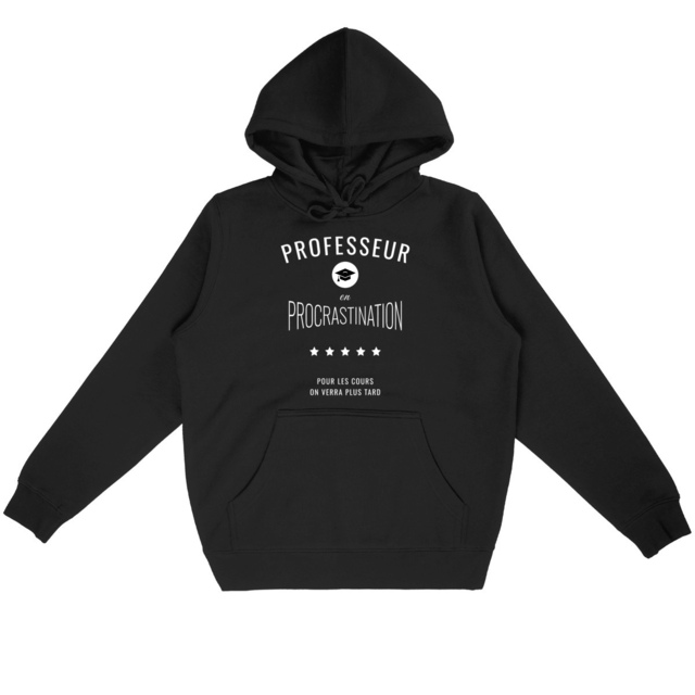 Image back ❀ Sweat-Shirt Standard à Capuche Unisexe ~Premium ✦ PROCRASTINATION [🌐 FR] ✨