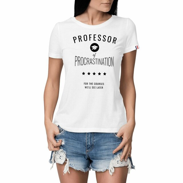 Image front ❀ T-Shirt Mi-Épais Femme Made in France ~Premium+ ✦ PROCRASTINATION [🌐 EN] ✨