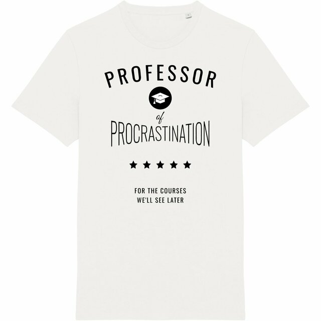 Image back ❀ T-Shirt Unisexe Mi-Épais Made in Portugal ✦ PROCRASTINATION [🌐 EN] ✨