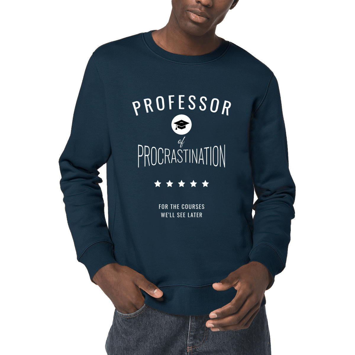 Image front ❀ Sweat-Shirt Standard Unisexe ~Premium ✦ PROCRASTINATION [🌐 EN] ✨
