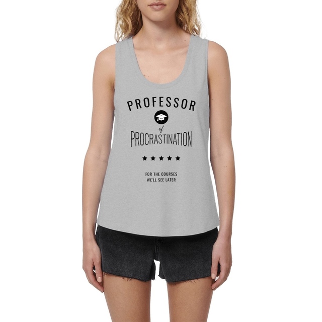Image front ❀ Débardeur Mi-Léger Femme Ample ~Premium+ ✦ PROCRASTINATION [🌐 EN] ✨