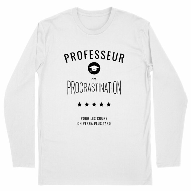 Image back ❀ T-Shirt Classique Mi-Épais Homme Manches Longues ~Premium ✦ PROCRASTINATION [🌐 FR] ✨