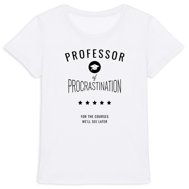 Image back ❀ T-Shirt Mi-Léger Femme ~Premium+ ✦ PROCRASTINATION [🌐 EN] ✨