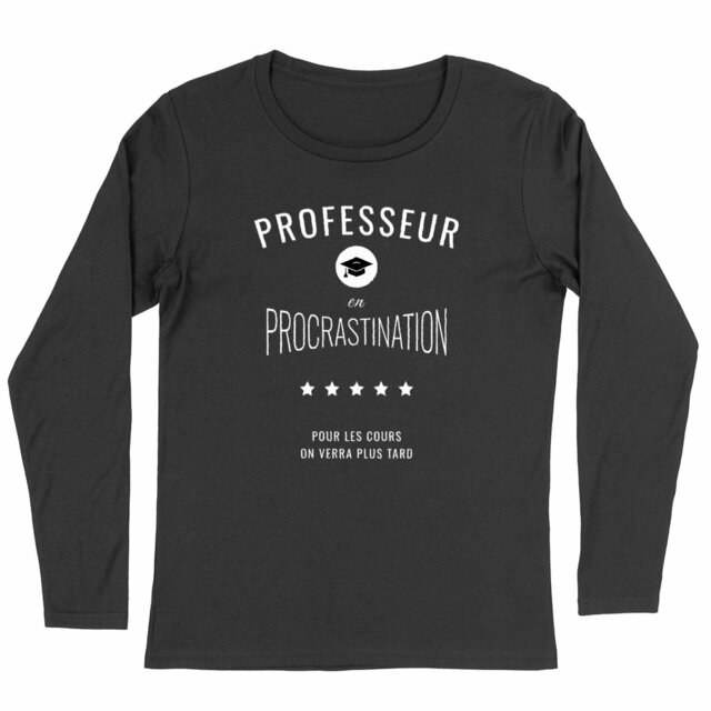 Image back ❀ T-Shirt Léger Femme Manches longues ~Premium ✦ PROCRASTINATION [🌐 FR] ✨