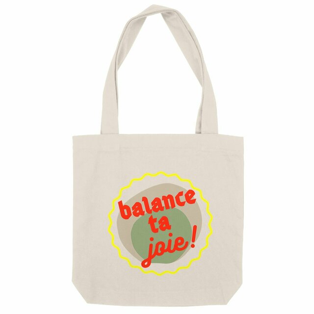 Balance ta joie ! Tote bag écologique anses épaisses - capsule vert gris jaune rouge - Image