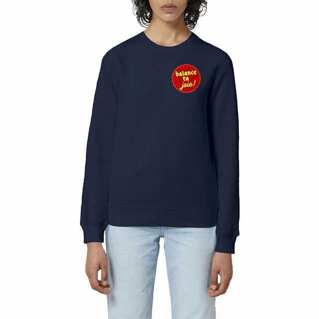 Balance ta joie ! motif au centre Sweat écologique 5 coloris - capsule bordeaux & jaune