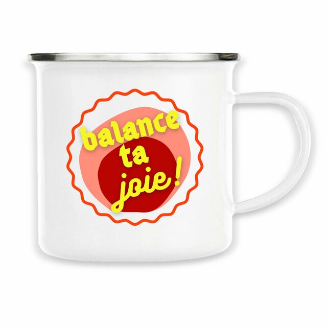 Balance ta joie ! Mug émaillé - capsule bordeaux rose & écriture jaune  - Image