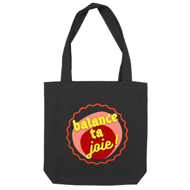 Balance ta joie ! Tote bag écologique anse épaisse - capsule bordeaux rose & écriture jaune  - Image