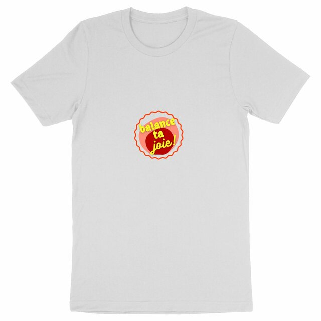 Balance ta joie ! Motif au dos T-shirt écologique Creator - capsule bordeaux rose & écriture jaune 