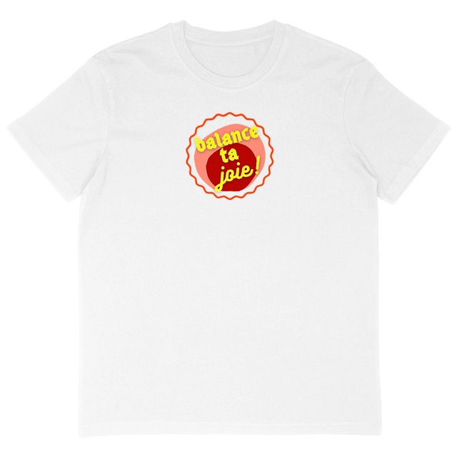 Balance ta joie ! Motif au dos T-shirt oversize 3 coloris - capsule bordeaux rose & écriture jaune  - Image